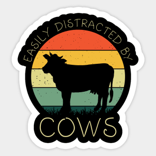 Retro Easily Distracted By Cows Shirt Funny Cows Lover Girls Sticker